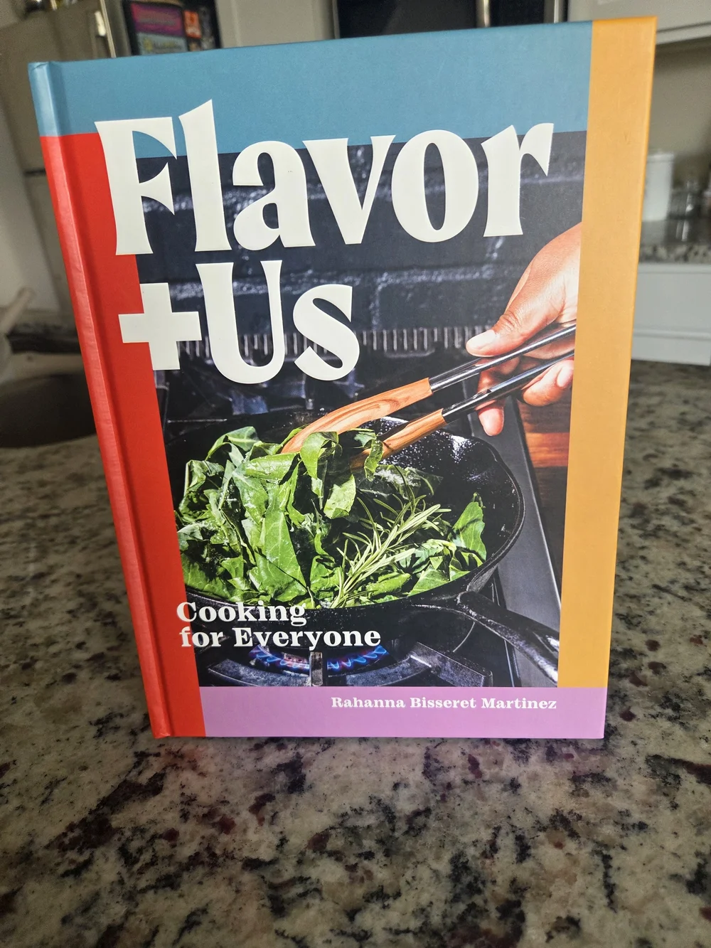 Flavor + Us Cookbook by Rahanna Bisseret Martinez — Hardcover